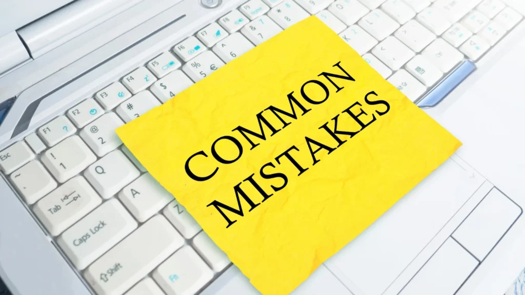 The Common Mistakes That Reduce the Benefit