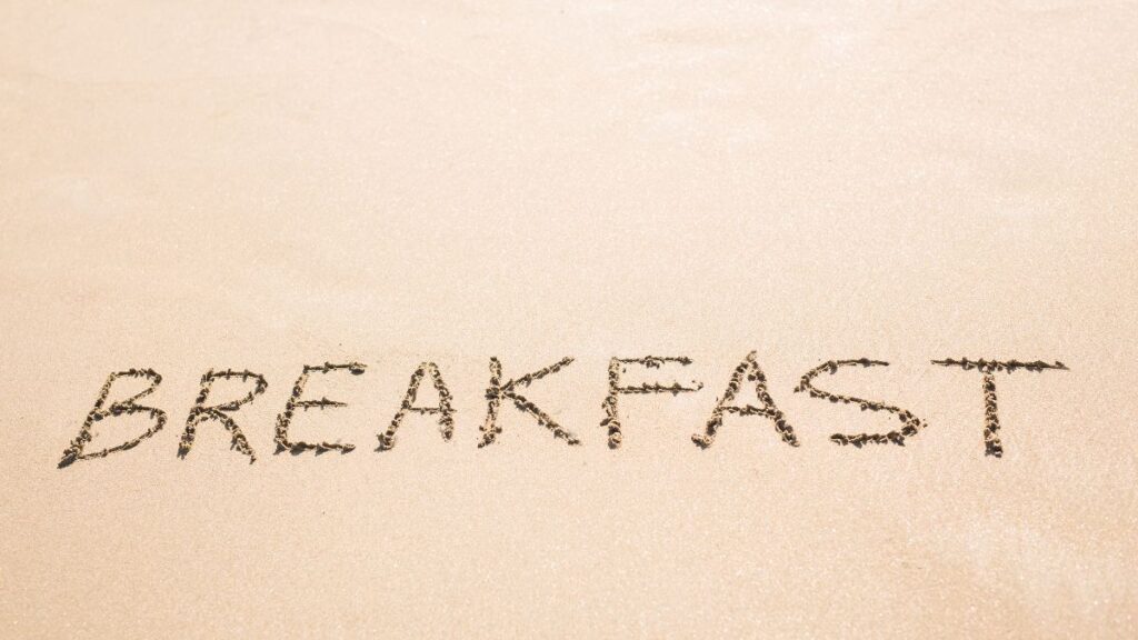 Breakfast